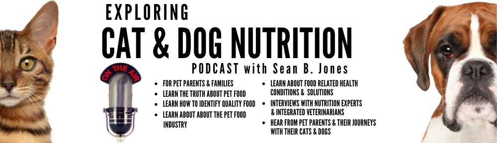 Exploring Cat & Dog Nutrition